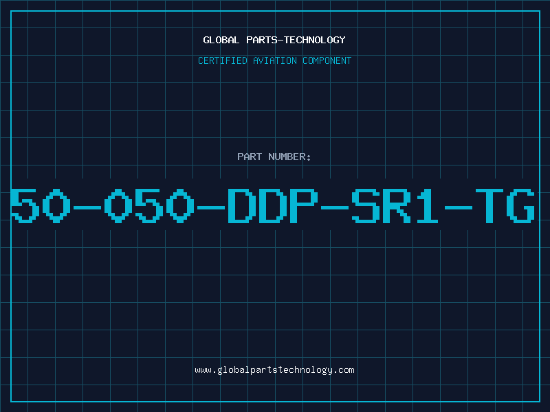 Aviation Part 50-050-DDP-SR1-TG
