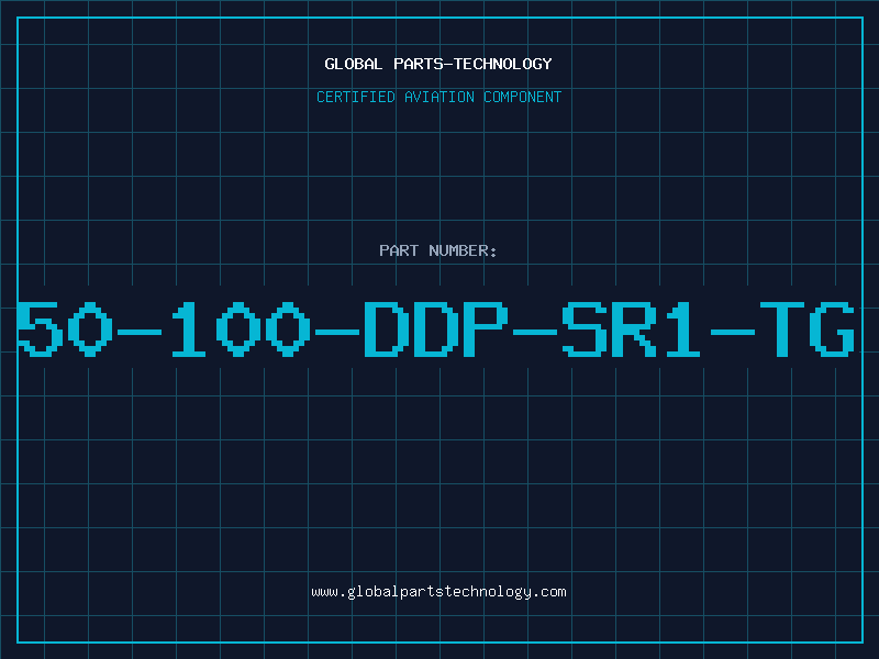 Aviation Part 50-100-DDP-SR1-TG