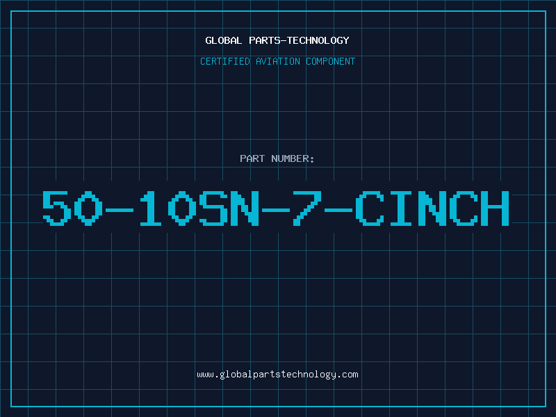 Aviation Part 50-10SN-7-CINCH