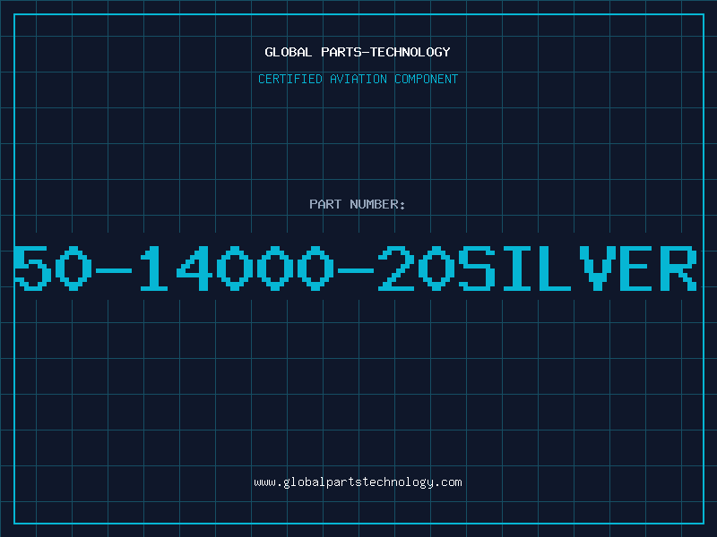 Aviation Part 50-14000-20SILVER