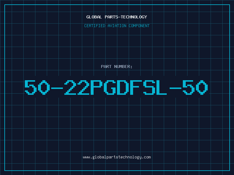 Aviation Part 50-22PGDFSL-50