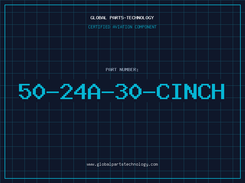 Aviation Part 50-24A-30-CINCH