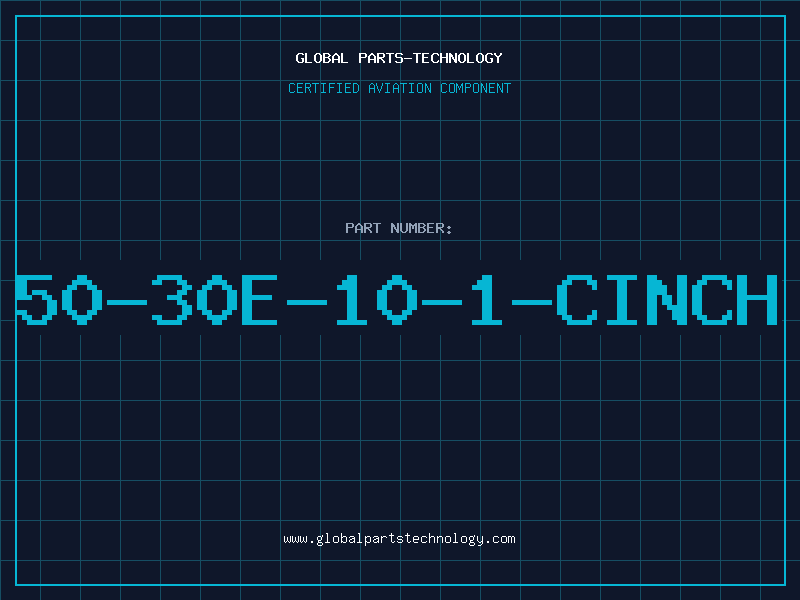 Aviation Part 50-30E-10-1-CINCH