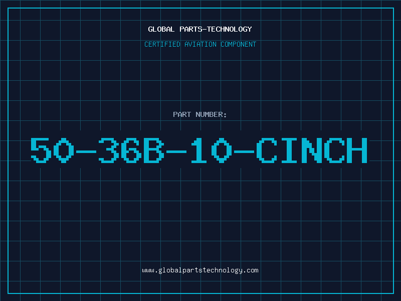 Aviation Part 50-36B-10-CINCH