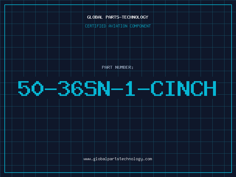 Aviation Part 50-36SN-1-CINCH