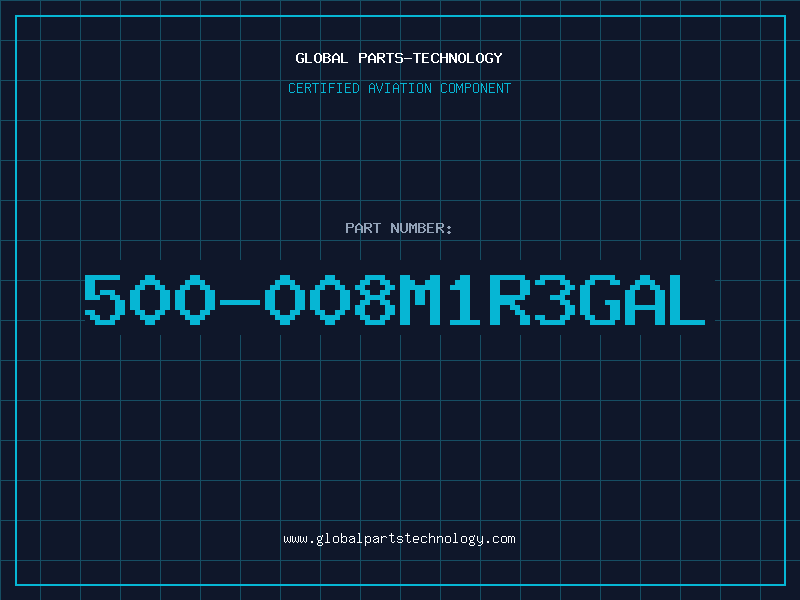 Aviation Part 500-008M1R3GAL