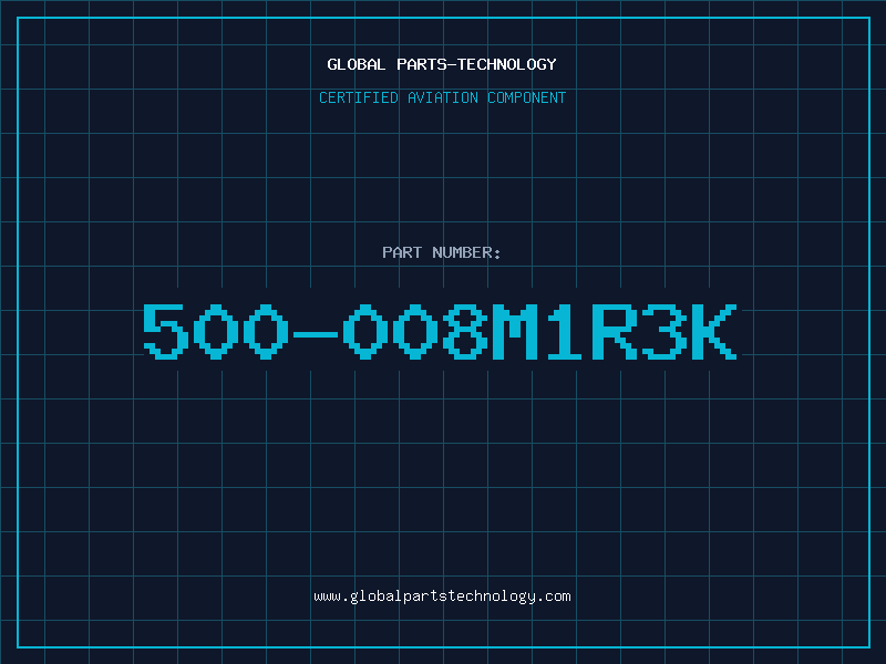 Aviation Part 500-008M1R3K