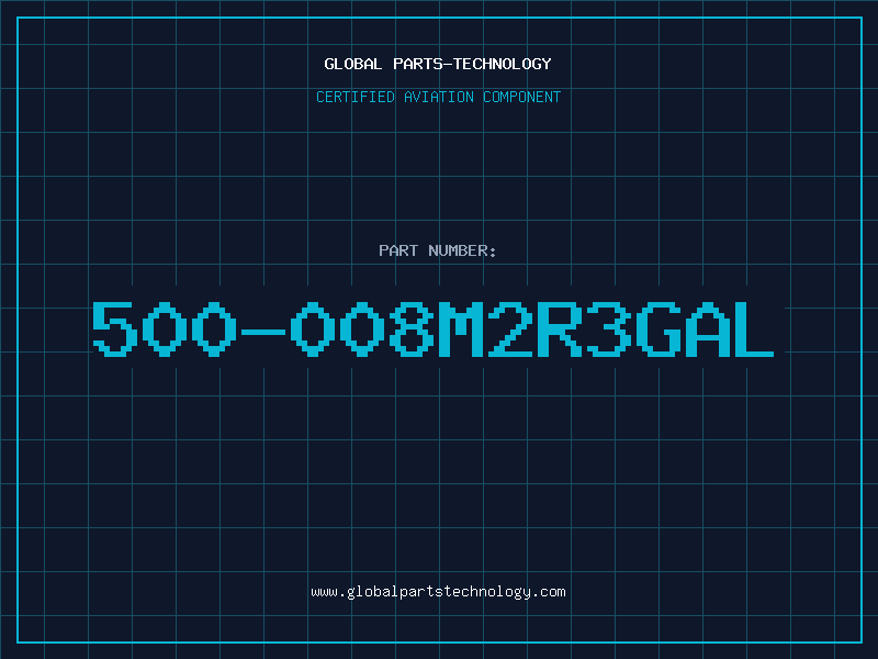 Aviation Part 500-008M2R3GAL