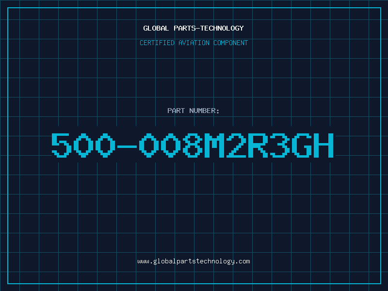 Aviation Part 500-008M2R3GH