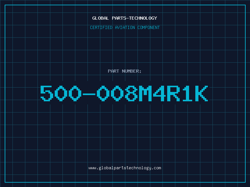 Aviation Part 500-008M4R1K
