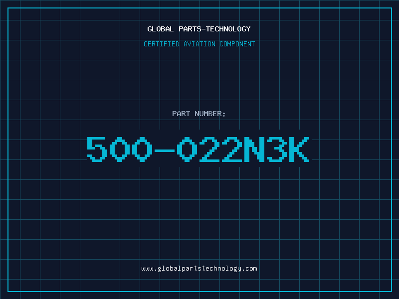 Aviation Part 500-022N3K
