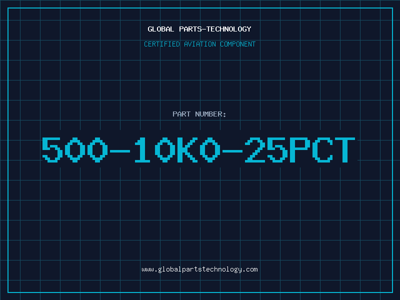 Aviation Part 500-10K0-25PCT