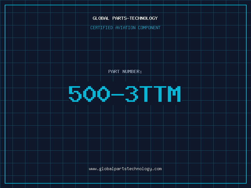 Aviation Part 500-3TTM
