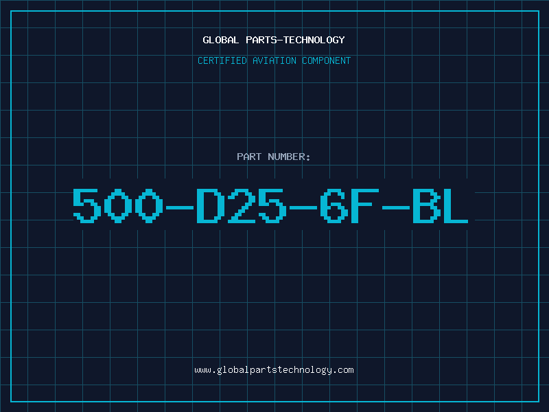 Aviation Part 500-D25-6F-BL