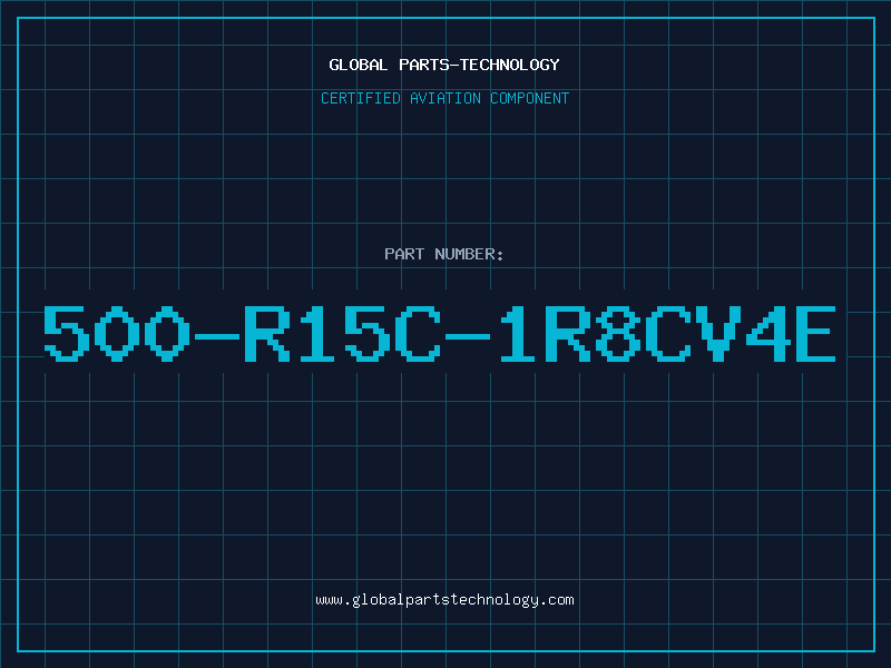 Aviation Part 500-R15C-1R8CV4E
