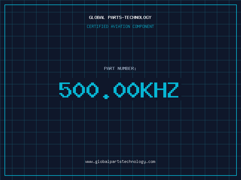 Aviation Part 500.00KHZ