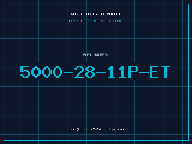 Aviation Part 5000-28-11P-ET