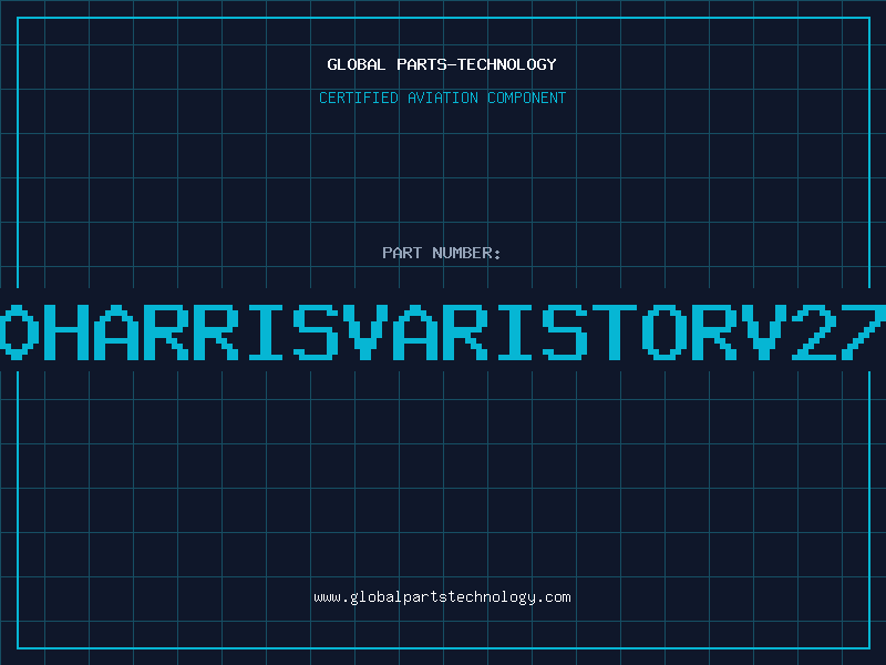 Aviation Part 500000HARRISVARISTORV275LC40