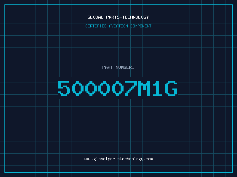 Aviation Part 500007M1G