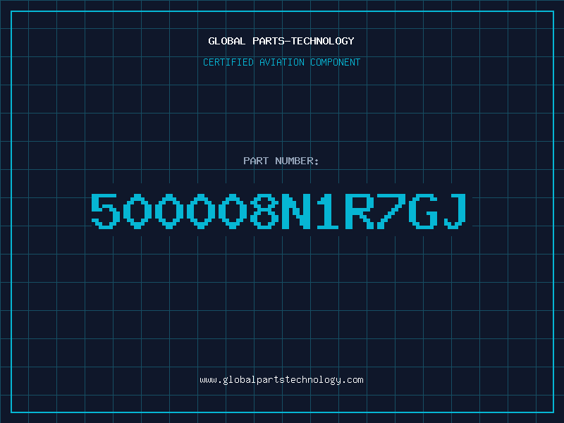 Aviation Part 500008N1R7GJ