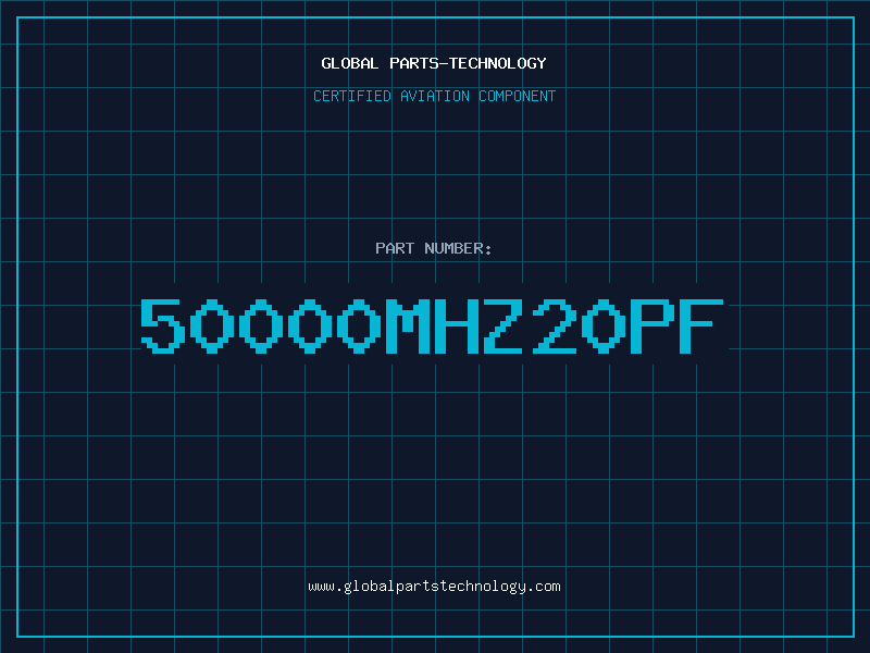 Aviation Part 50000MHZ20PF