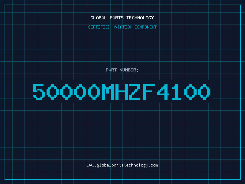 Aviation Part 50000MHZF4100