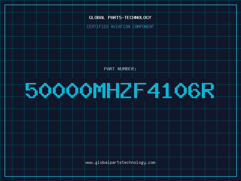 Aviation Part 50000MHZF4106R