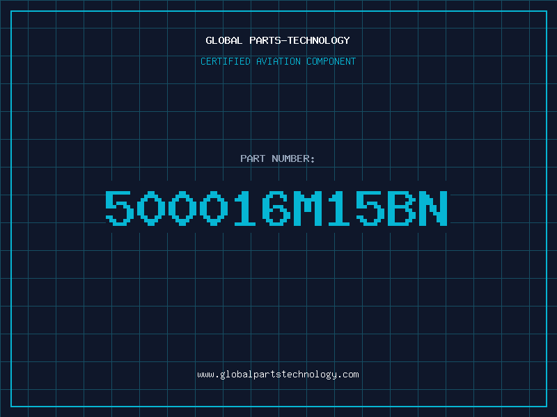 Aviation Part 500016M15BN
