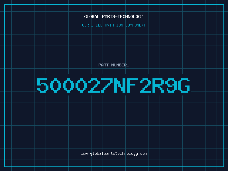 Aviation Part 500027NF2R9G