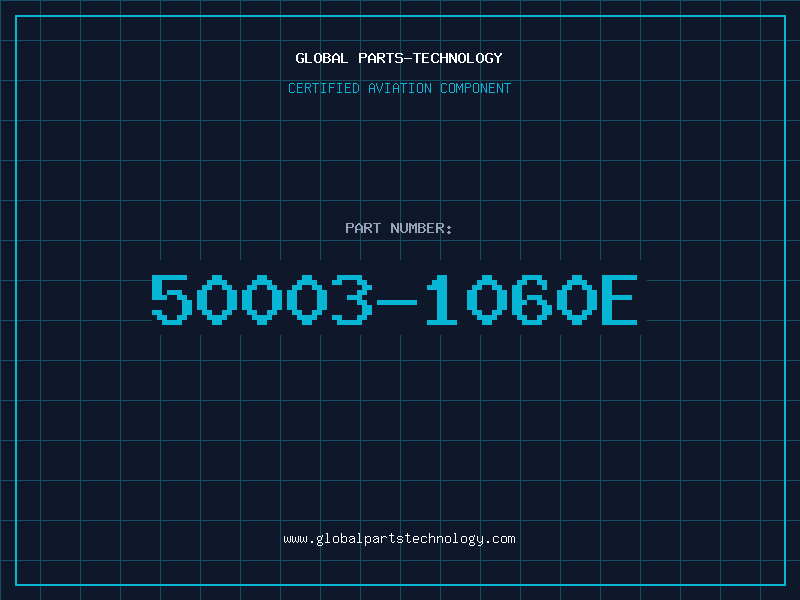 Aviation Part 50003-1060E