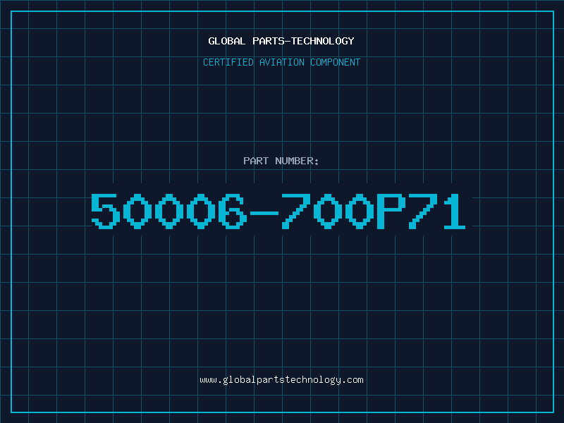 Aviation Part 50006-700P71