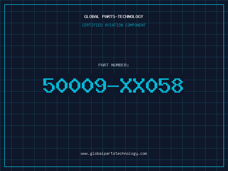 Aviation Part 50009-XX058