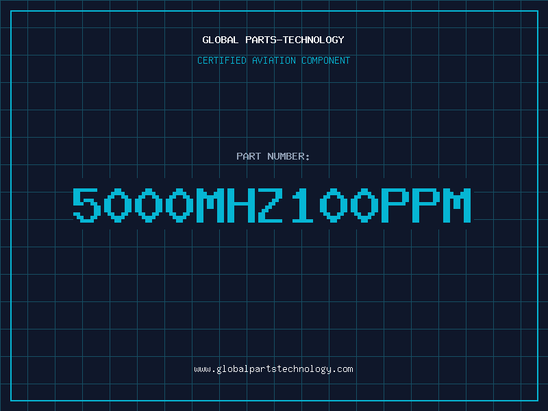 Aviation Part 5000MHZ100PPM