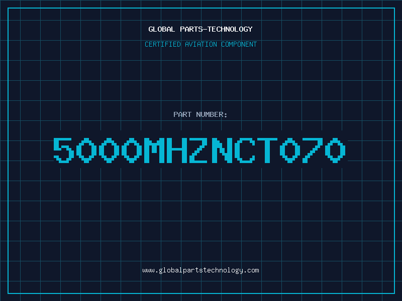 Aviation Part 5000MHZNCT070