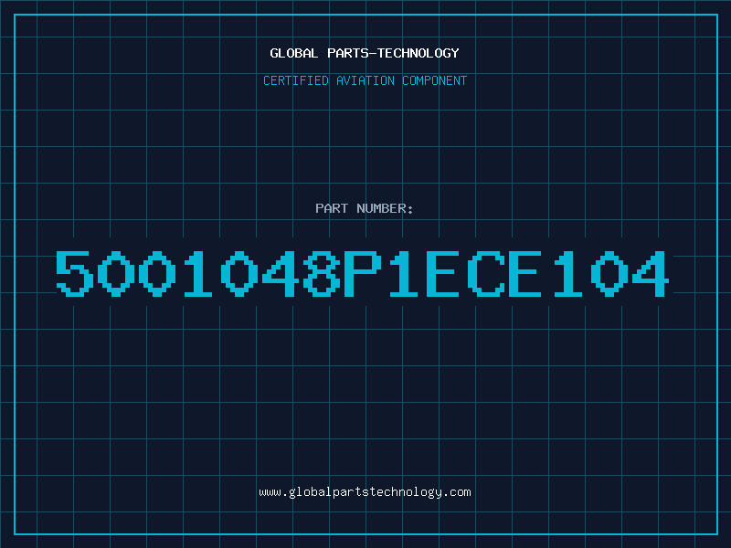 Aviation Part 5001048P1ECE104