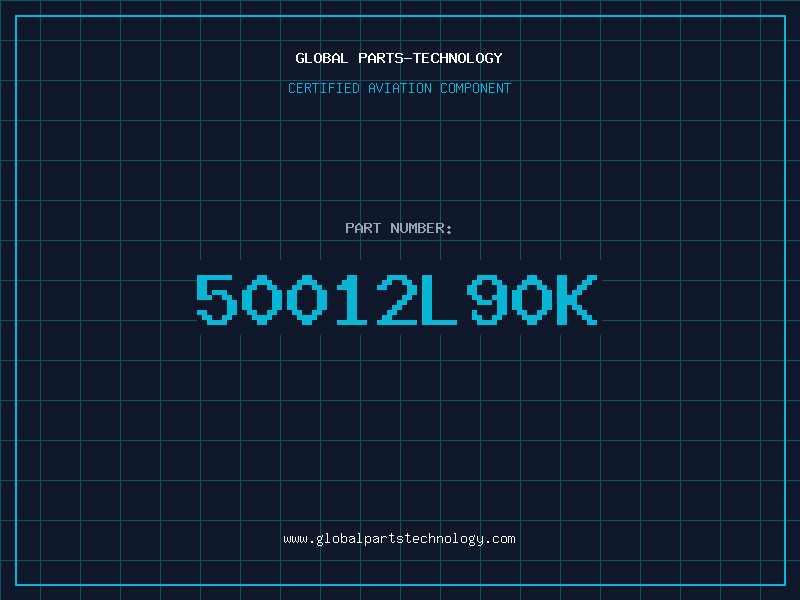 Aviation Part 50012L90K
