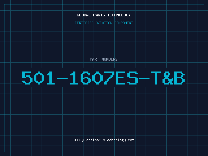 Aviation Part 501-1607ES-T&B