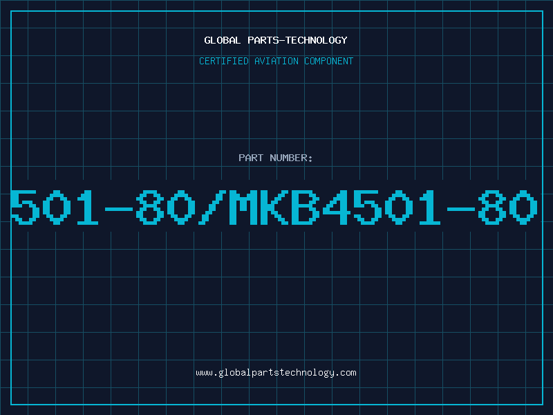 Aviation Part 501-80/MKB4501-80