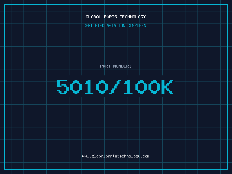 Aviation Part 5010/100K