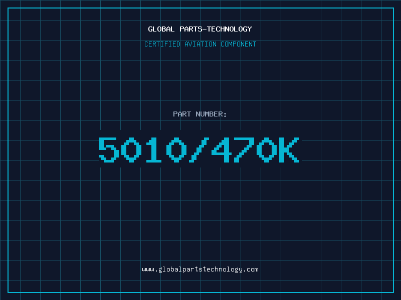 Aviation Part 5010/470K