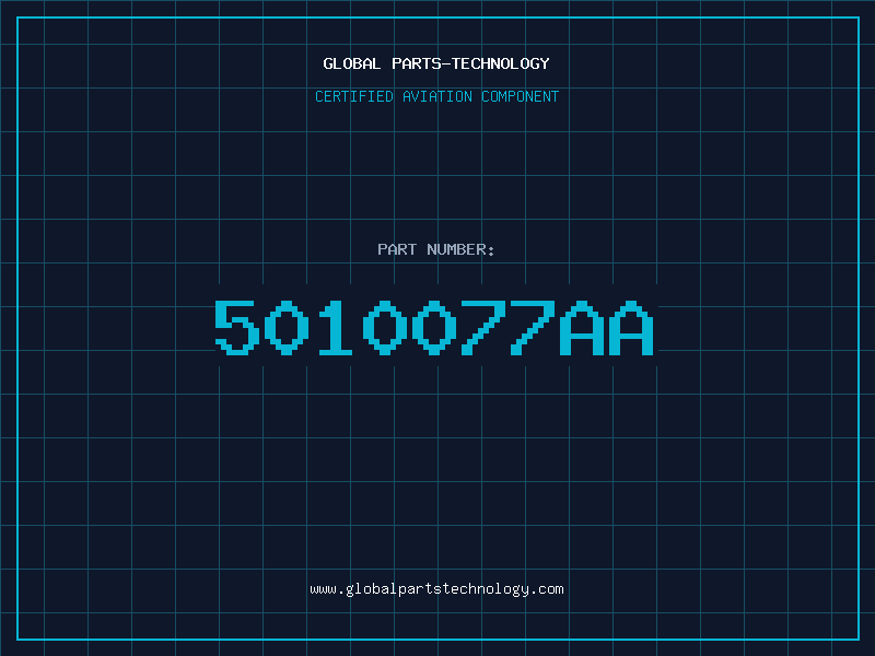 Aviation Part 5010077AA