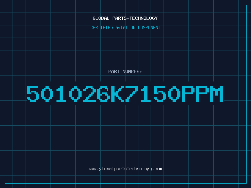 Aviation Part 501026K7150PPM