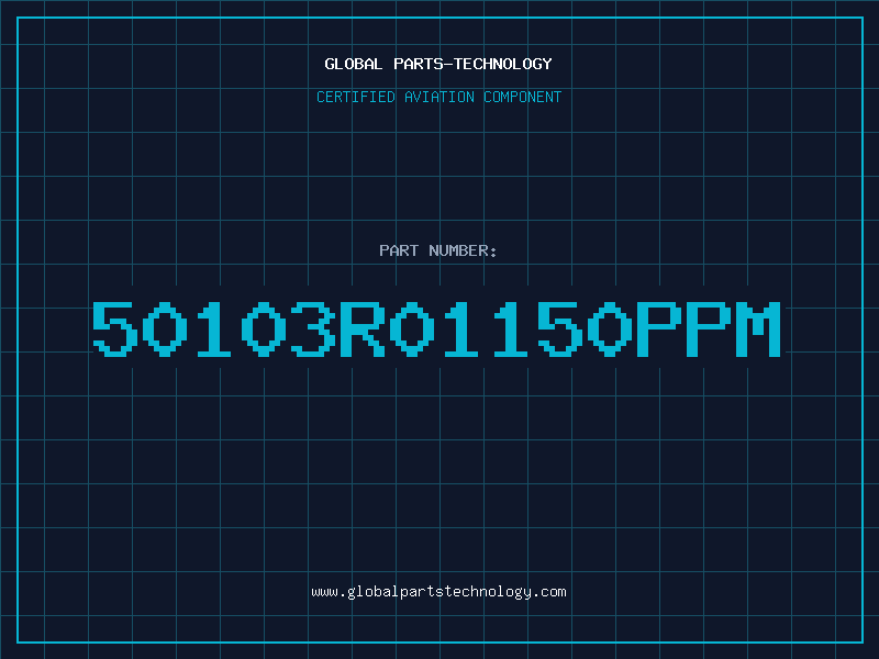 Aviation Part 50103R01150PPM