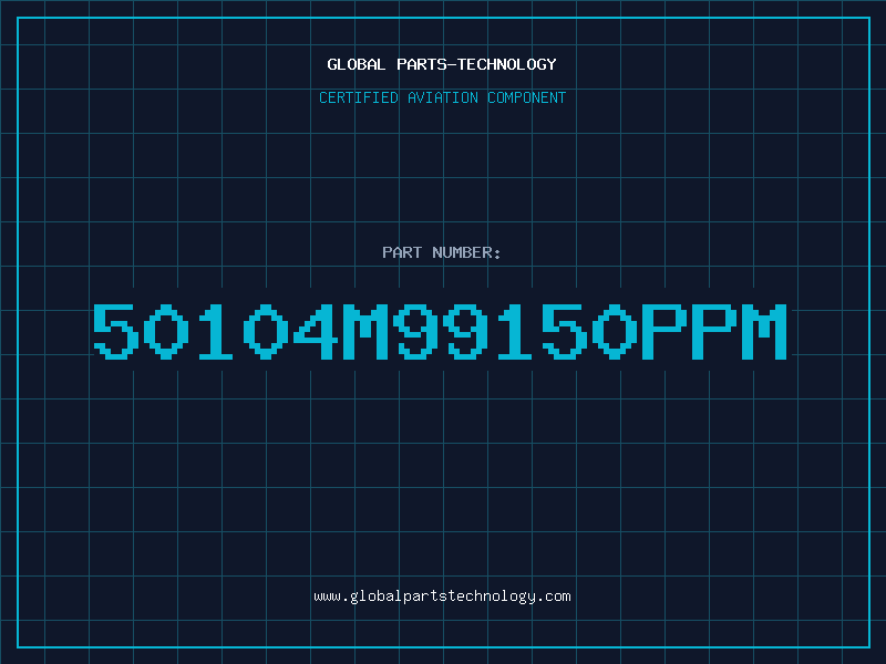 Aviation Part 50104M99150PPM
