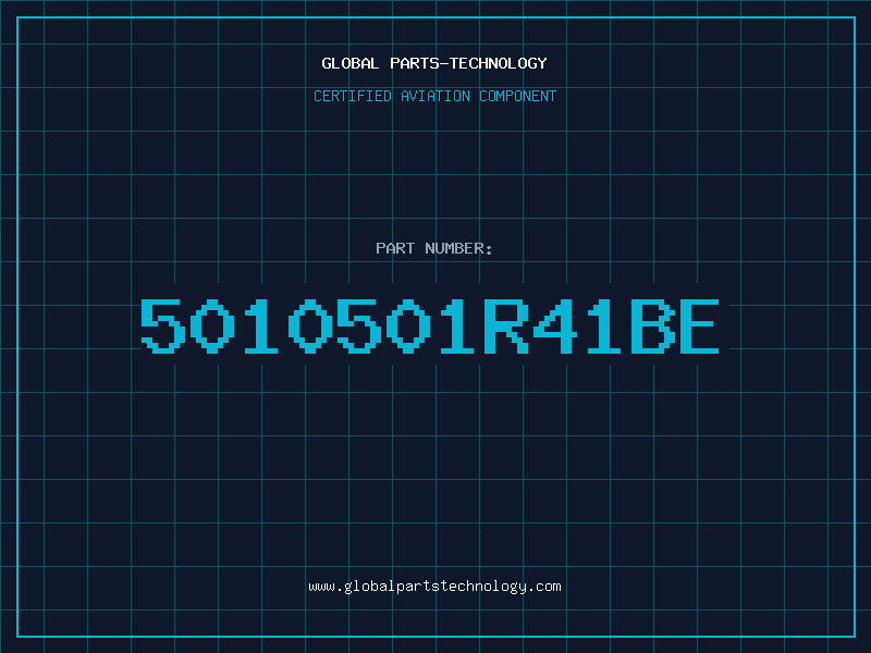 Aviation Part 5010501R41BE