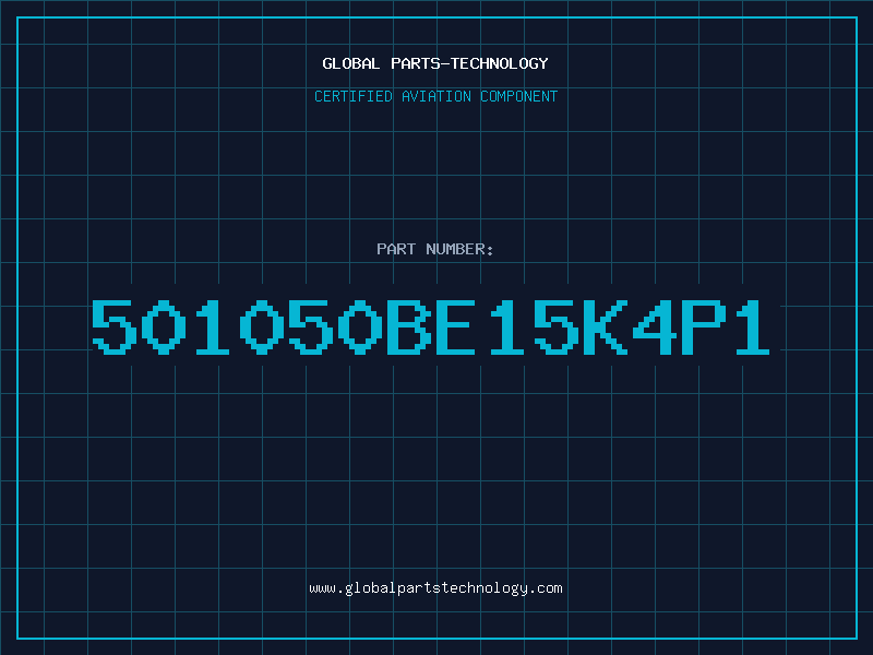 Aviation Part 501050BE15K4P1