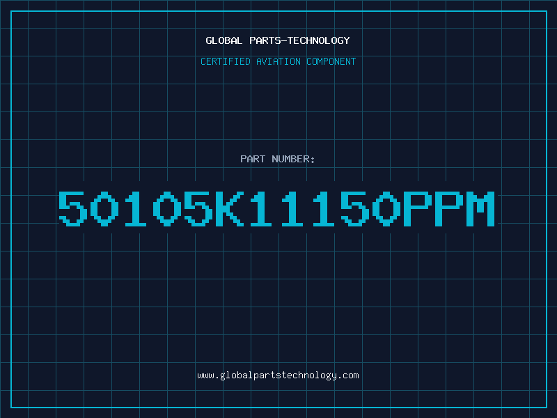 Aviation Part 50105K11150PPM