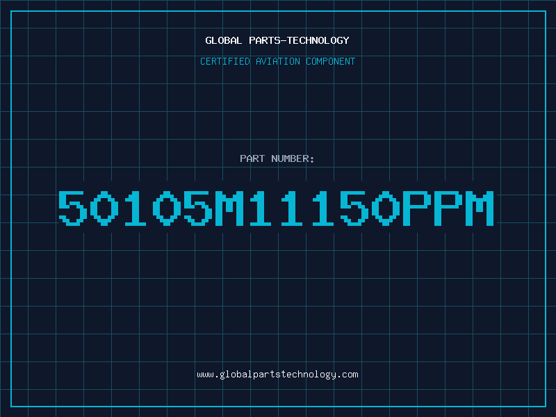 Aviation Part 50105M11150PPM