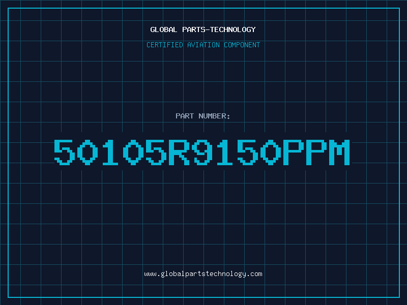 Aviation Part 50105R9150PPM