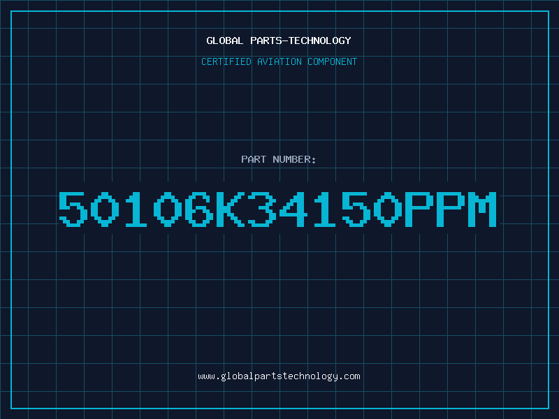 Aviation Part 50106K34150PPM